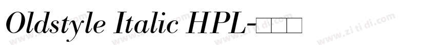 Oldstyle Italic HPL字体转换